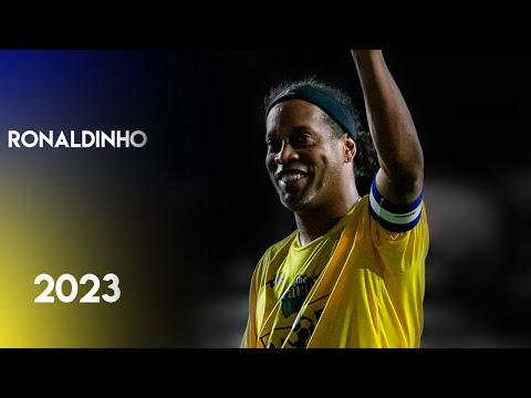 Ronaldinho 2023 ► Goals, Skills & Assists ● Friendly Matches