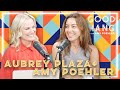 Aubrey Plaza Good Hang With Amy Poehler
