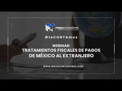 Miniatura del webinar Tratamientos Fiscales de Pagos de México al Extranjero