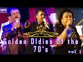Golden Oldies Of The 70 S Live In Concert Vol 1