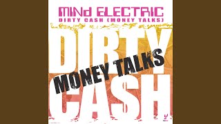 Dirty Cash [Money Talks]