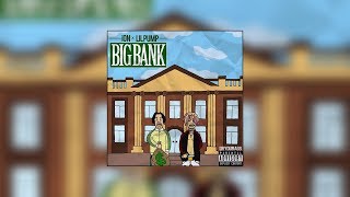 iON X LIL PUMP (prod. PackMan)  - Big Bank