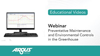 Preventative Maintenance and Environmental Controls in the Greenhouse