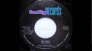 Gee Whiz-Innocents-1960-Indigo 111 & Quality 1240.wmv
