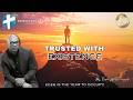 Trusted with Existence I Dr. Tim Williams I The Year of Occupy