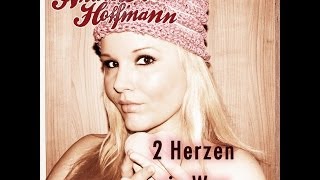 Andrea Hoffmann -  2 Herzen, ein Weg (Der Hochzeitssong)