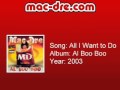 Mac Dre - All I Want To Do