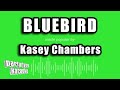 Kasey Chambers - Bluebird (Karaoke Version)