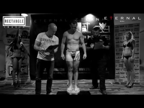 ETERNAL MMA 16 WEIGH INS