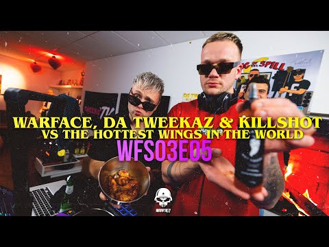 WARFACE, DA TWEEKAZ & KILLSHOT VS HOTTEST WINGS IN THE WORLD (EP05) | The Vlogs Season 3 | Warface