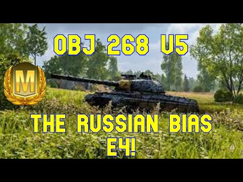 Obj 268 V5 The Russian Bias E4! ll Wot Console - World of Tanks Console
