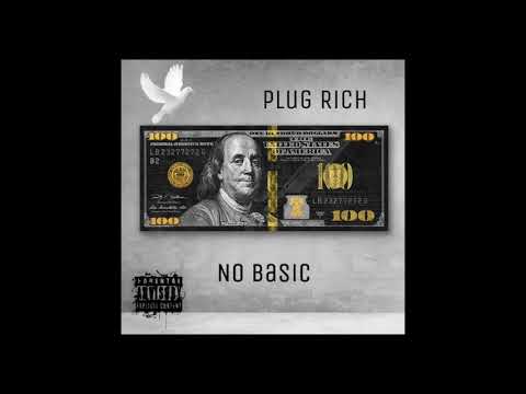 Plug Rich - No Basic