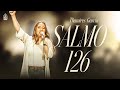 Thamires Garcia Salmo 126 Ao Vivo