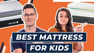 Best Mattress For Kids - Which Is Best For Your Family?