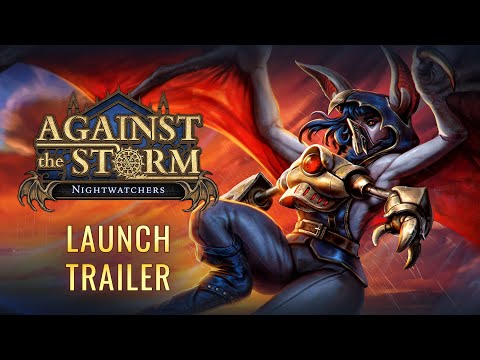 Against the Storm - Nightwatchers DLC Launch Trailer 