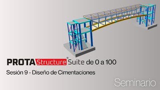Seminario Protastructure 2024 De 0 A 100