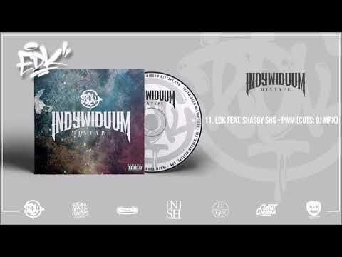 11. Edk feat @SHAGGYSHG  - PWM / skrecze DJ MRK