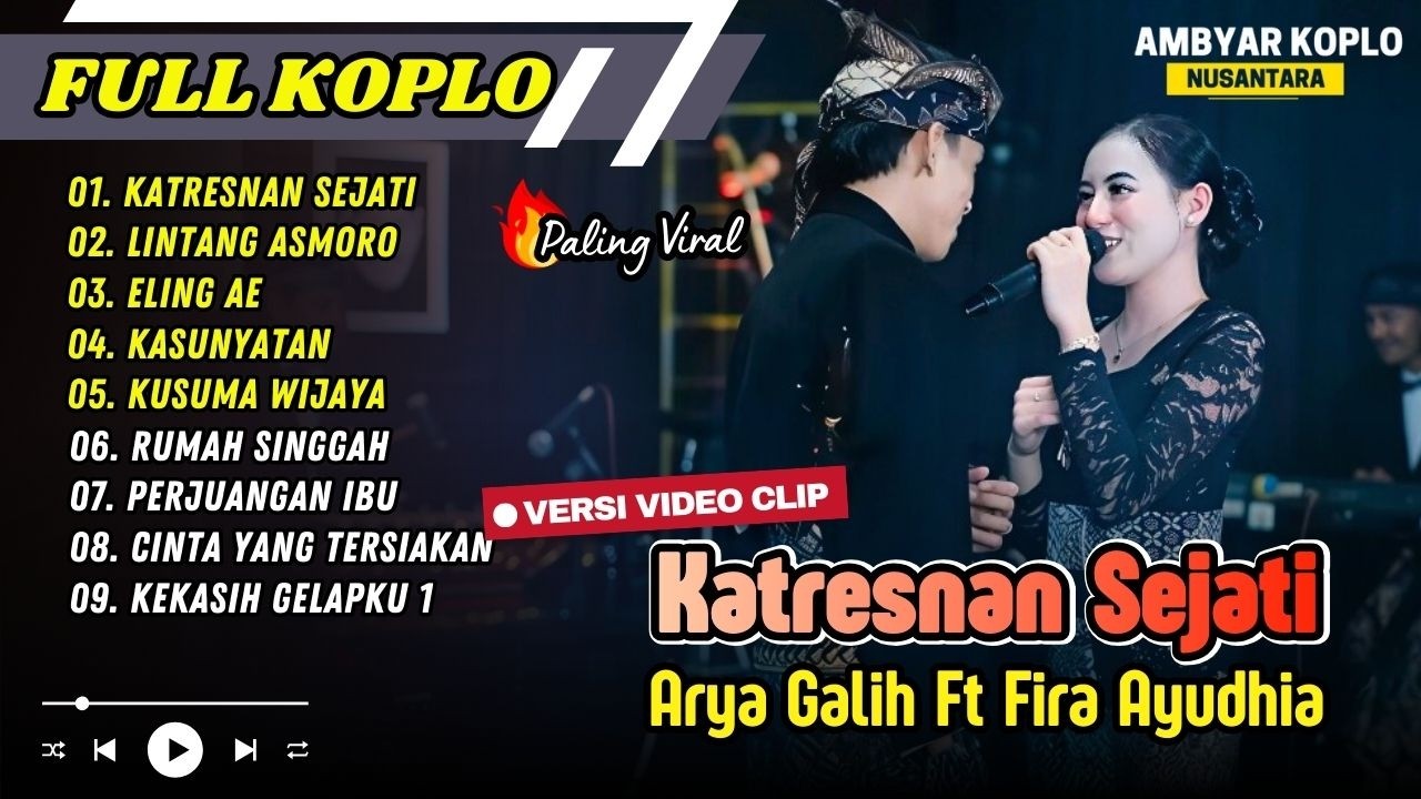KATRESNAN SEJATI - Arya Galih Ft Ayudhia | LINTANG ASMARA | ELING AE || FULL ALBUM KOPLO