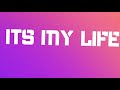 ITS MY LIFE RINGTONE
