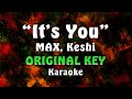 MAX – IT’S YOU (feat. keshi) (Karaoke)