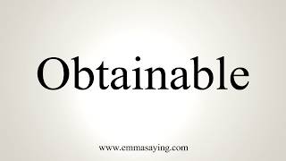 Download lagu How To Pronounce Obtainable mp3 Download lagu How To Pronounce Obtainable mp3