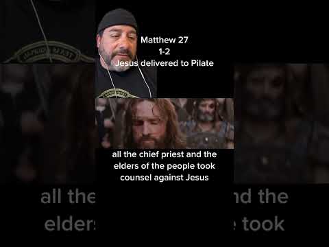 Matthew 27:1-2 Jesus Delivered to Pilate