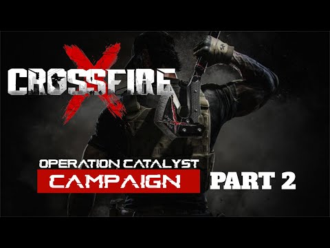 CrossfireX | Operation Catalyst Campaign - Playthrough Part 2 | Xbox Series X