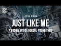 A Boogie Wit Da Hoodie Ft Young Thug Just Like Me Lyrics