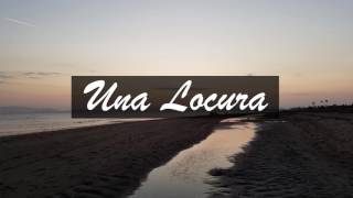 El Komander - Una Locura [Letra]