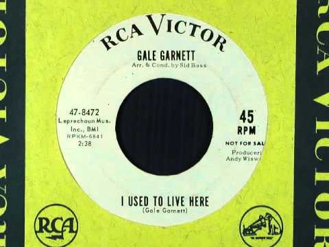 Gale Garnett. I Used To Live Here (RCA Victor 8472, 1964)