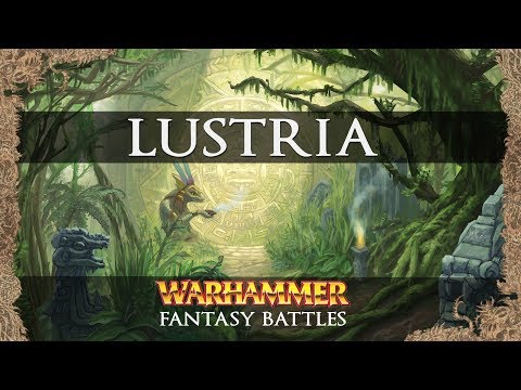 Lustria: Warhammer Fantasy Lore - Total War: Warhammer 2