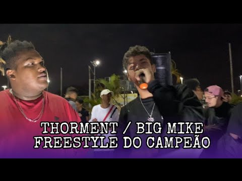 THORMENT / BIG MIKE | FREESTYLE DO CAMPEÃO | 121º RESENHA CENTRAL