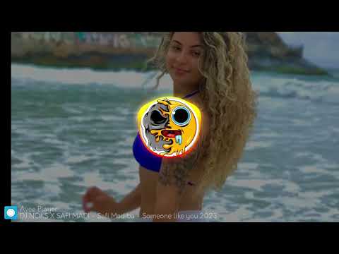 Someone Like You[2023]Safi Madiba_Dj Noks Remix@DaddyCool🏴‍☠️🏴‍☠️🏴‍☠️