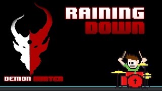 Demon Hunter - Raining Down (Blind Drum Cover) -- The8BitDrummer