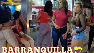 First Time in Downtown BARRANQUILLA COLOMBIA Nightlife-{2021 Full tour}
