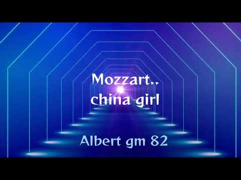 Mozzart --- China Girl (versión moderna John .e s)