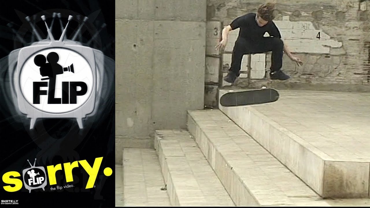 Flip Skateboards: “Sorry” (2002)
