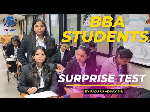 Surprise Test to BBA Students By Raju Upadhay Sir | CIMAGE College