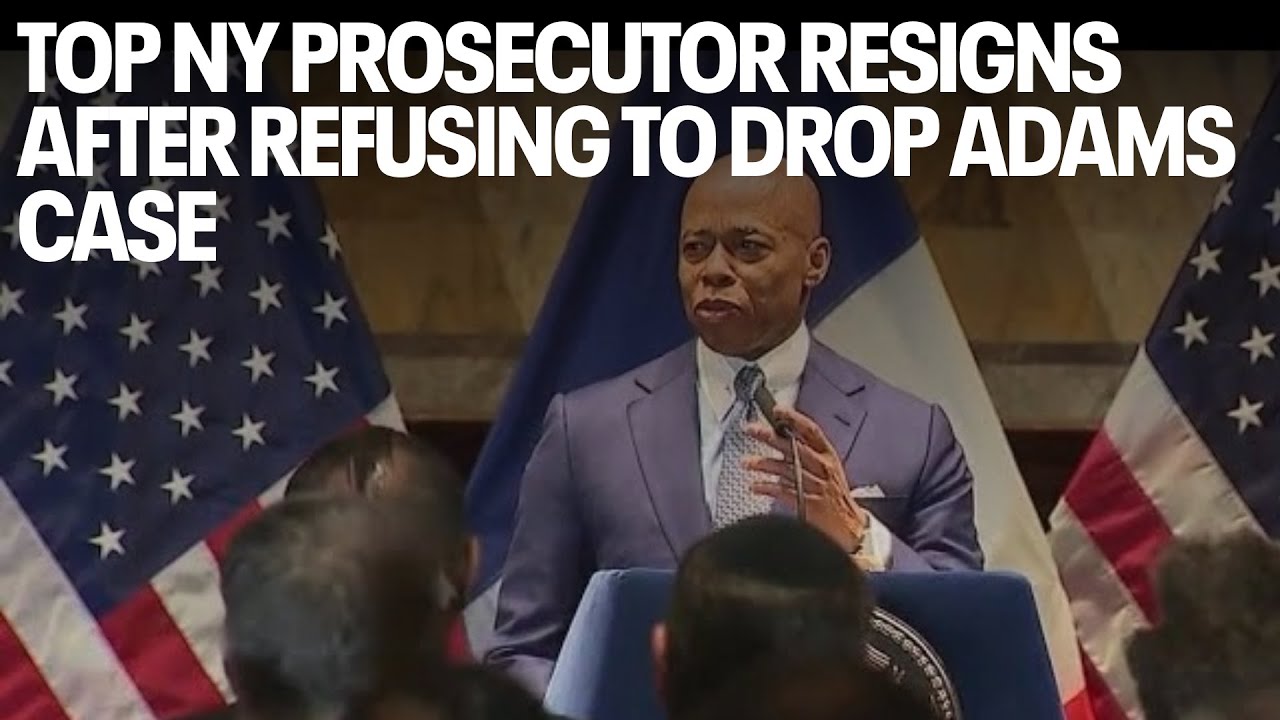 Top NY prosecutor resigns after refusing to drop Adams case