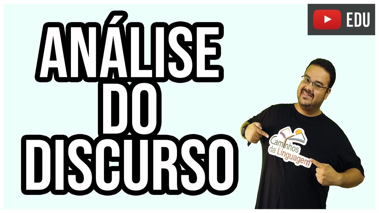 ANÁLISE DO DISCURSO