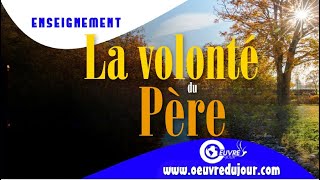 La volonté du père