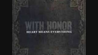 With Honor- Intro/ Rethink, Return