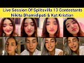 Kat Kristian Live With Nikita Bhamidipati Splitsvilla 13 Contestants Splitsvilla X3 19 05 2021