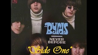 &quot;1987&quot; &quot;Never Before&quot;, L.P. (Side One), The Byrds (Classic Vinyl)