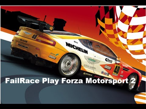 FailRace Play Forza motorsport 2