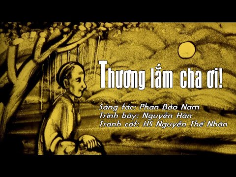 Thương lắm cha ơi! Sheet - Nguyễn Hân