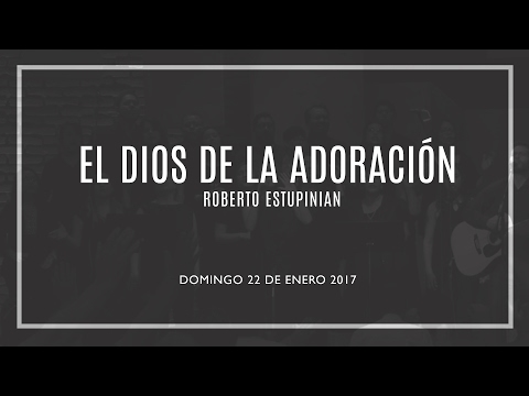 El Dios De La Adoración