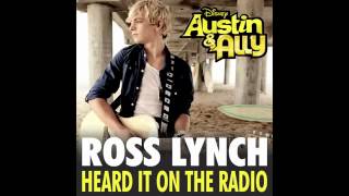 Ross Lynch - &quot;Heard It On the Radio&quot; (official audio)