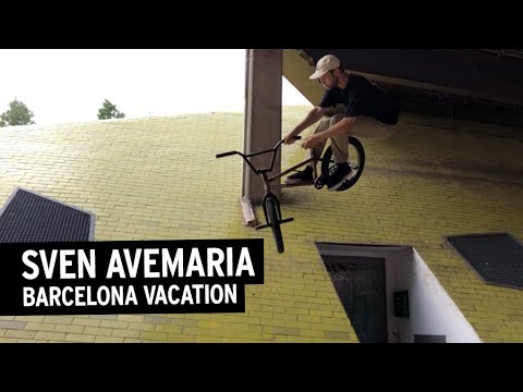 kunstform BMX – Sven Avemaria Barcelona Vacation