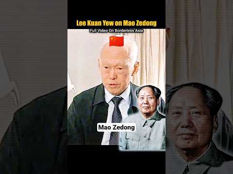 I Admire Mao Zedong But... | Lee Kuan Yew 🇨🇳 #china